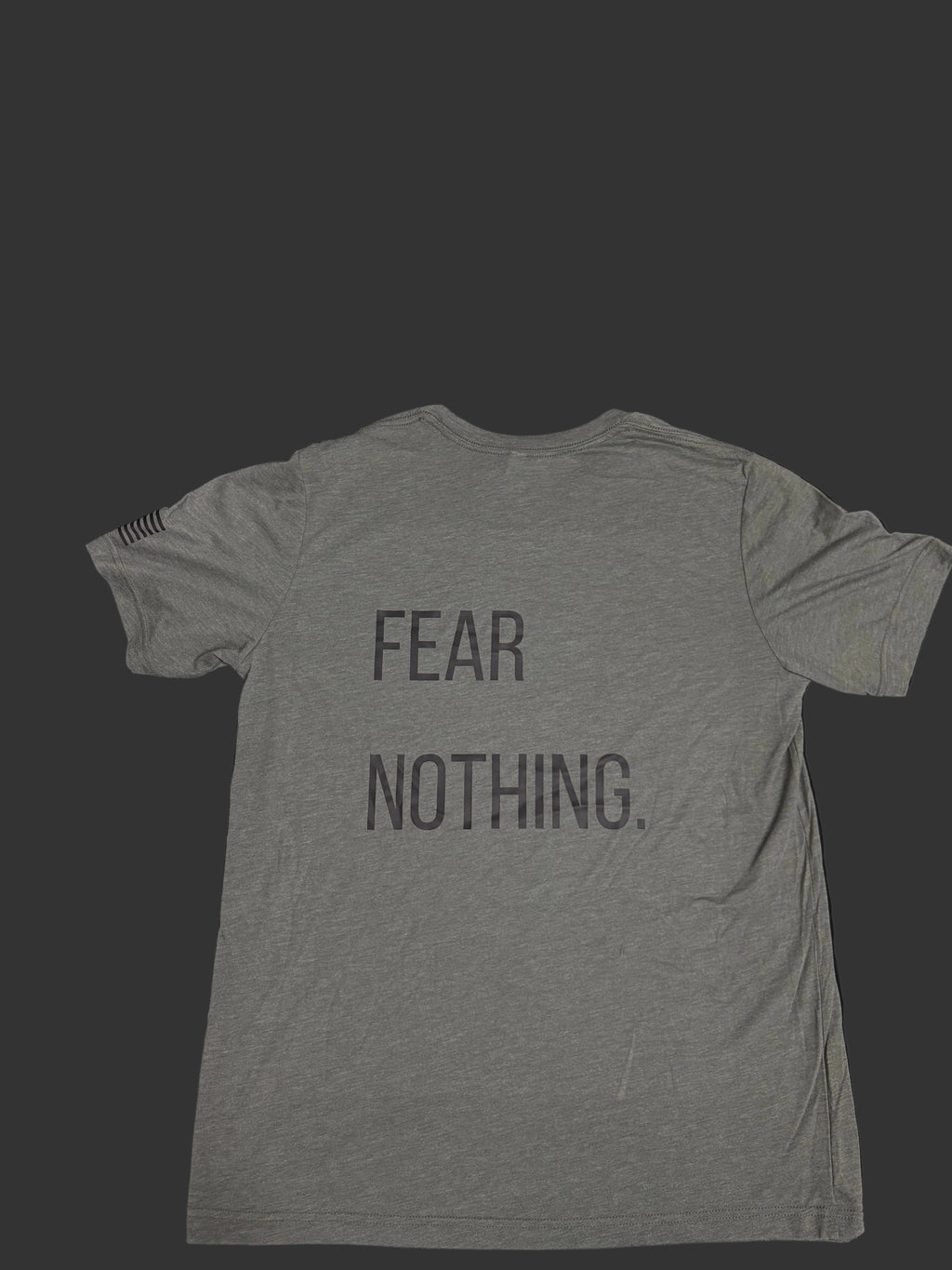 Fear Nothing Military Green Triblend